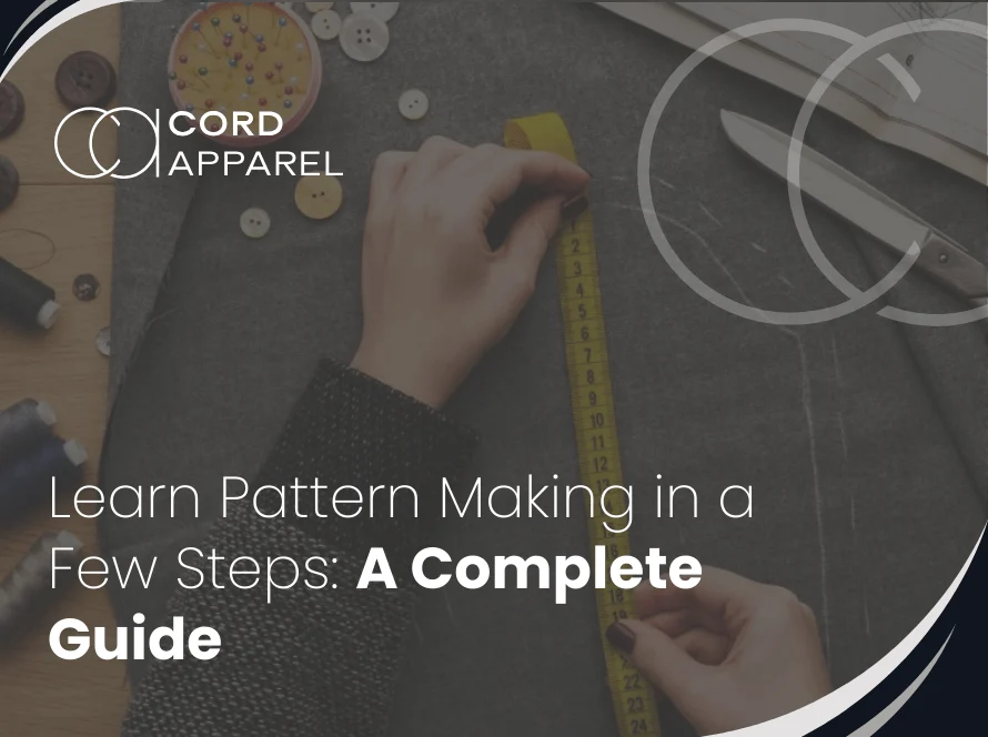 Learn Pattern Making in a Few Steps A Complete Guide