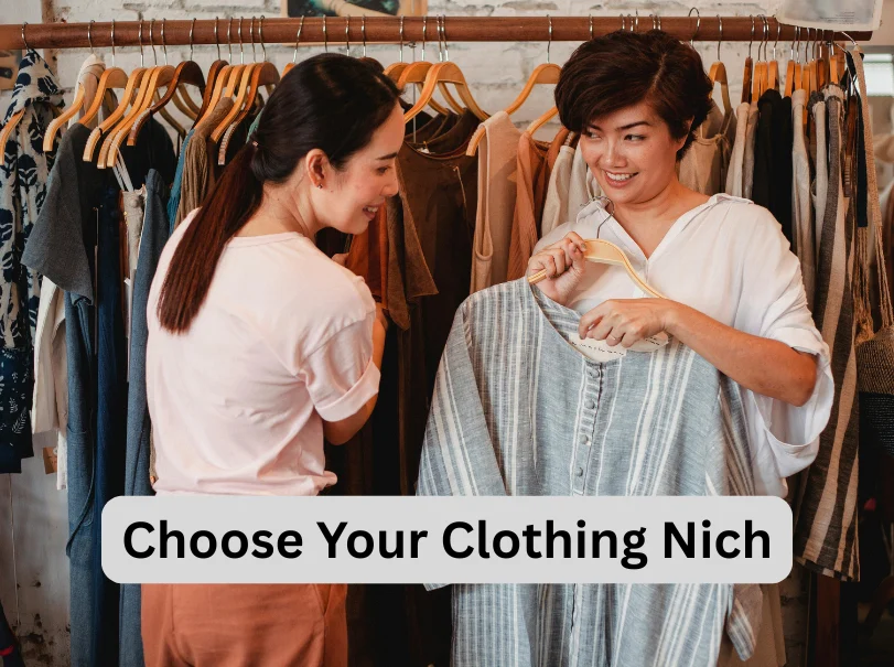 Choose Your Clothing Niche