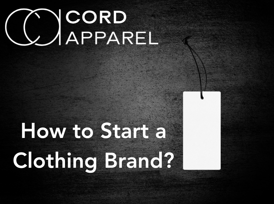 How to Start a Clothing Brand