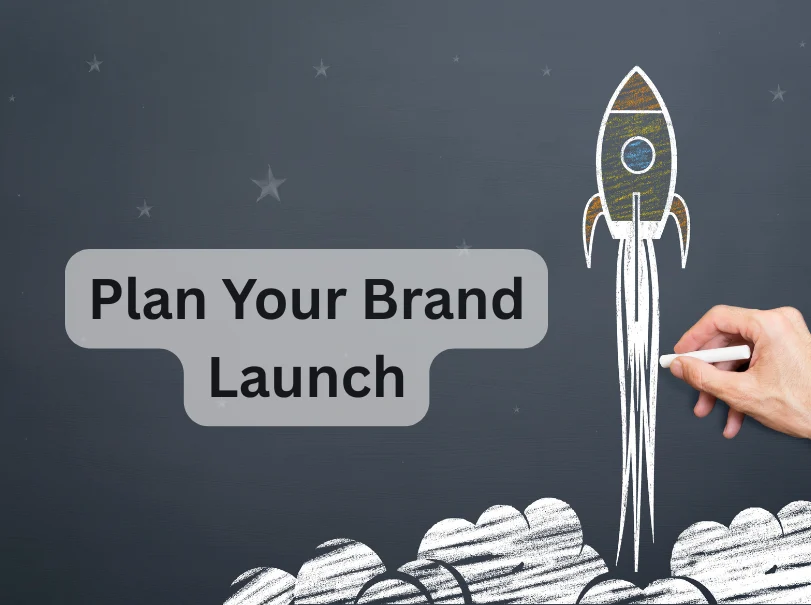 Plan Your Brand Launch