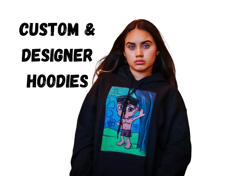 Custom & Designer Hoodies